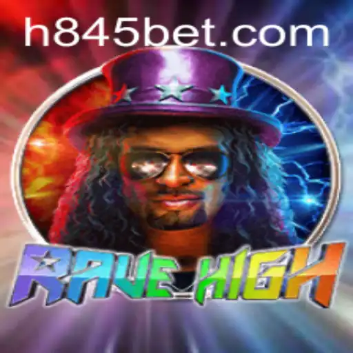 Desvendando o Fascinante Mundo de RaveHigh e a Estratégia do 845bet